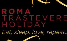 Roma Trastevere Holiday